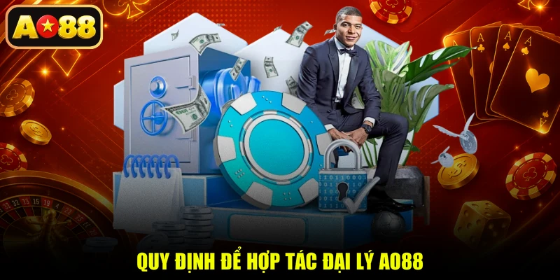 Quy định để hợp tác đại lý AO88
