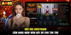 Xóc Dĩa Livestream - Cẩm Nang Nhập Môn Đầy Đủ Cho Tân Thủ